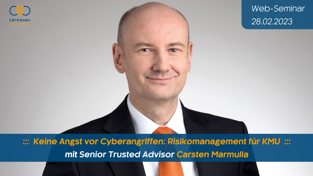 Web-Seminar: "Keine Angst vor Cyberattacken" mit Carsten Marmulla