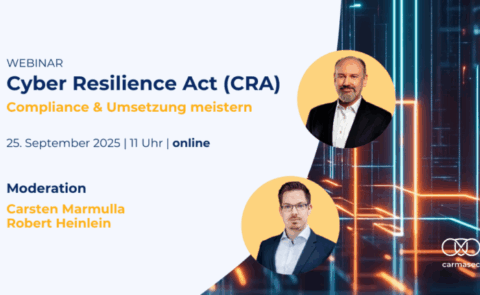 Werbebanner für das Carmasec-Webinar „Cyber Resilience Act (CRA) – Compliance & Umsetzung meistern