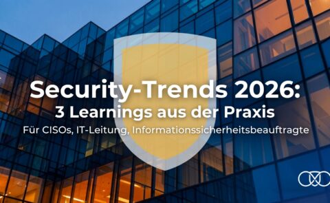 Security Trends 2026 ein Blogartikel von carmasec. Größes Gebäude im Hintergrund mit Schutzschild
